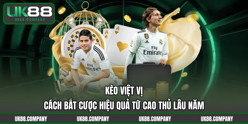 Kèo Việt Vị – Cách Bắt Cược Hiệu Quả Từ Cao Thủ Lâu Năm